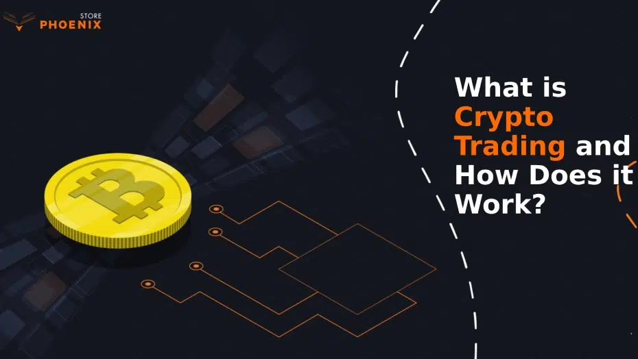 What is Crypto Trading and How Does It Work?