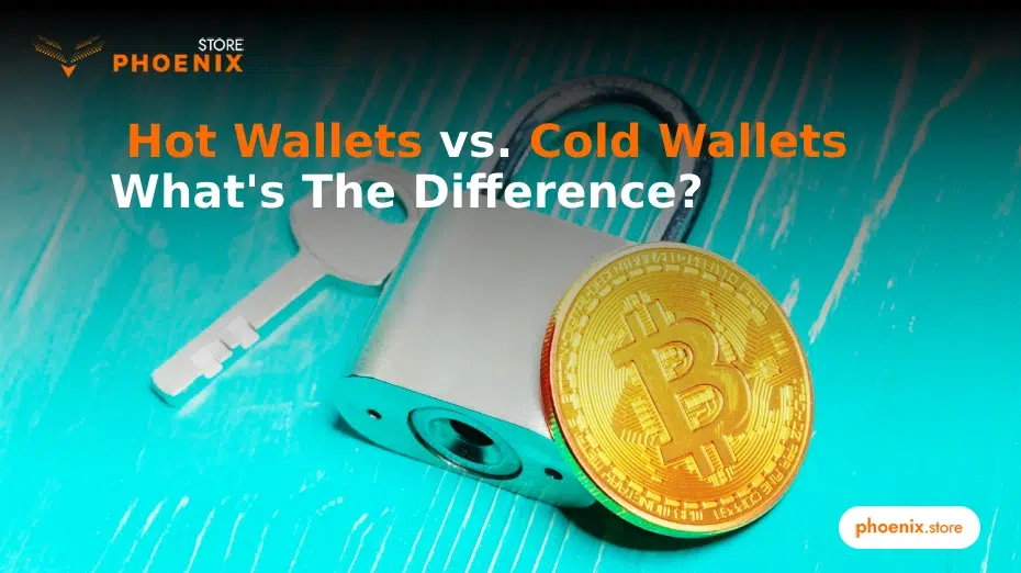 Hot Wallet vs. Cold Wallet: A Comprehensive Guide to Secure Crypto Storage